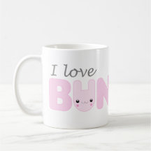 I Love Bunnies (pink) Mug
