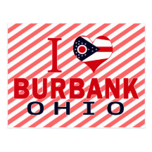 I love Burbank, Ohio Postcard