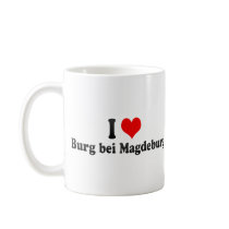 I Love Burg bei Magdeburg, Germany Coffee Mugs