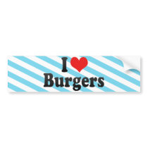 I Love Burgers Bumper Sticker