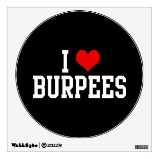 I Love Burpees, Fitness Room Graphics