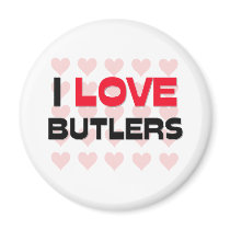 I LOVE BUTLERS magnets by professions I LOVE BUTLERS magnets