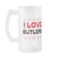 I LOVE BUTLERS COFFEE MUGS