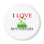 I Love Butterflies Fridge Magnet