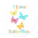 round_sticker - Share your love for butterflies with this colorful butterfly design and the words I Love Butterflies.