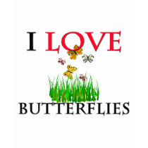 I Love Butterflies t-shirts