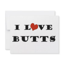 I Love Butts invitations by iloveimiss I Love Butts invitations
