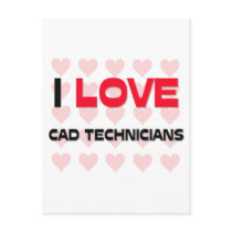 I LOVE CAD TECHNICIANS postcards
