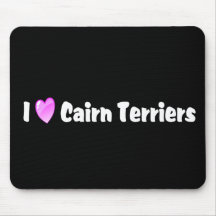 I Love Cairn Terriers Mouse Pads