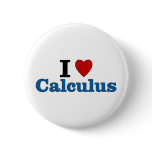 I Love Calculus Pinback Buttons