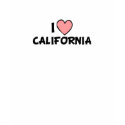 I Love California t-shirts