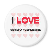 I LOVE CAMERA TECHNICIANS magnets by professions I LOVE CAMERA TECHNICIANS magnets