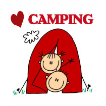 I Love Camping Tshirts and Gifts by stick_figures I Love Camping Tshirts and Gifts
