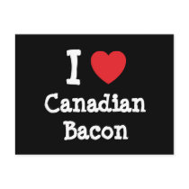 I love Canadian Bacon heart T-Shirt postcards