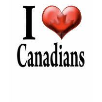 I Love Canadians t-shirts