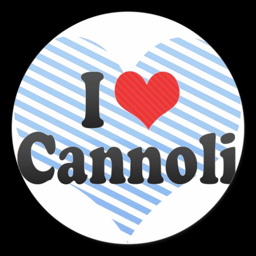 I Love Cannoli Sticker