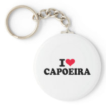 I love Capoeira Key Chains
