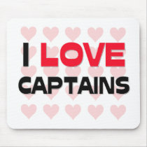 I LOVE CAPTAINS mousepads