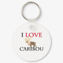I Love Caribou keychains by tshirtshirts I Love Caribou keychains