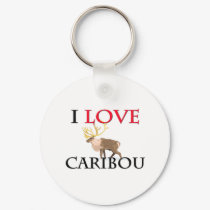 I Love Caribou keychains