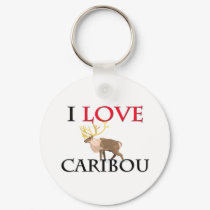 I Love Caribou keychains