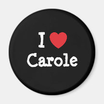 I love Carole heart T-Shirt Fridge Magnets