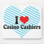 I Love Casino Cashiers Mouse Pads