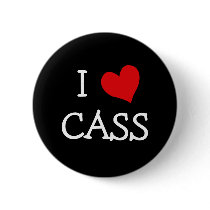 I LOVE CASS buttons