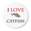 I Love Catfish magnets by tshirtshirts I Love Catfish magnets