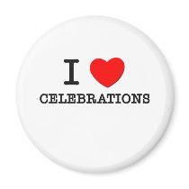 I Love Celebrations Fridge Magnet