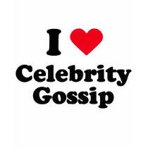 I love celebrity gossip t-shirts