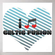 I Love Celtic Fusion Poster