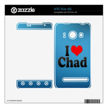 I love Chad Decals For The HTC Evo 4G