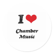 I love Chamber Music Round Sticker