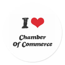 I love Chamber Of Commerce Stickers