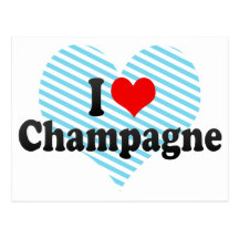 I Love Champagne Post Card