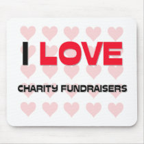 I LOVE CHARITY FUNDRAISERS mousepads