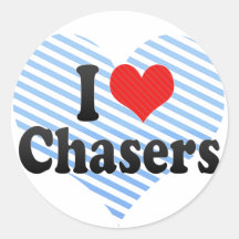 I Love Chasers Round Sticker