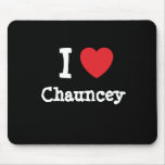 I love Chauncey heart custom personalized Mouse Pad
