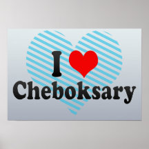 I Love Cheboksary, Russia Posters