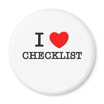 I Love Checklist Refrigerator Magnet