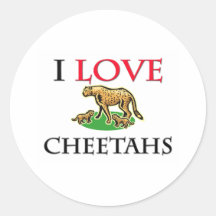 I Love Cheetahs Round Sticker