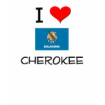 I Love Cherokee Oklahoma t-shirts