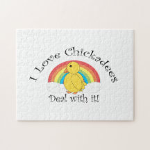 I love chickadees deal with it puzzles
