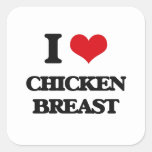 I love Chicken Breast Square Sticker
