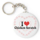 I Love Chicken Scratch Key Chains
