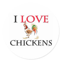 I Love Chickens stickers