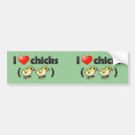 I Love Chicks (birds) Bumper Sticker