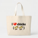 I Love Chicks (birds) Jumbo Tote Bag