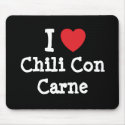 I love Chili Con Carne heart T-Shirt mousepads by funnycustomtshirts I love Chili Con Carne heart T-Shirt mousepads